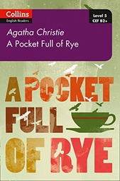 [9780008262372] Agatha Christie A Pocket Full Of Rye B2+